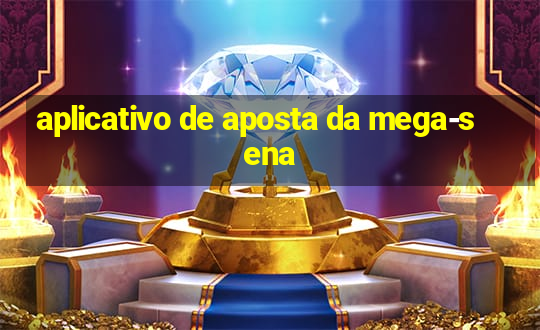 aplicativo de aposta da mega-sena