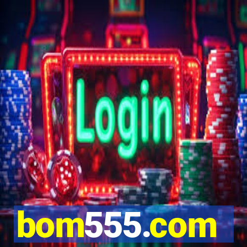 bom555.com