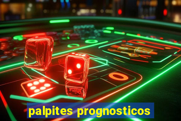 palpites prognosticos