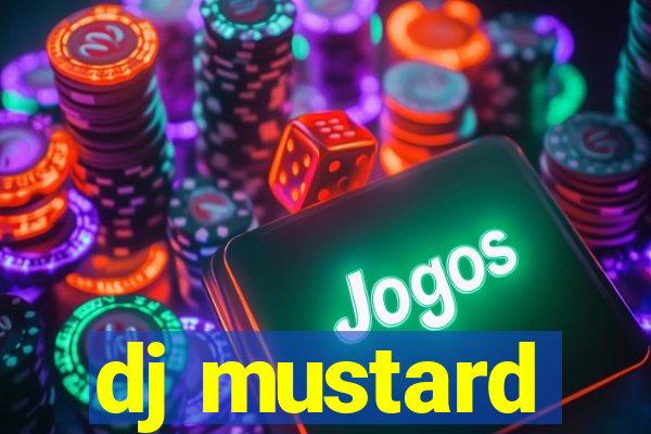 dj mustard