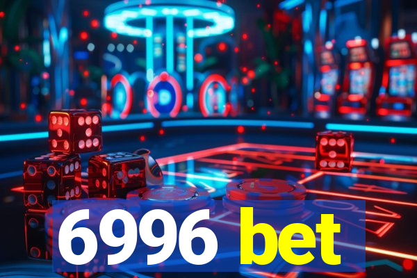 6996 bet