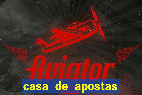 casa de apostas com bonus