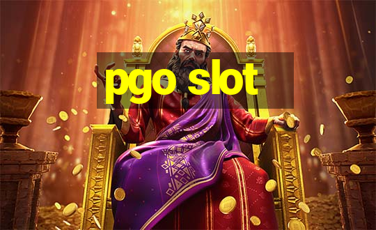 pgo slot