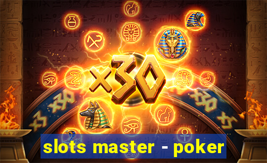 slots master - poker