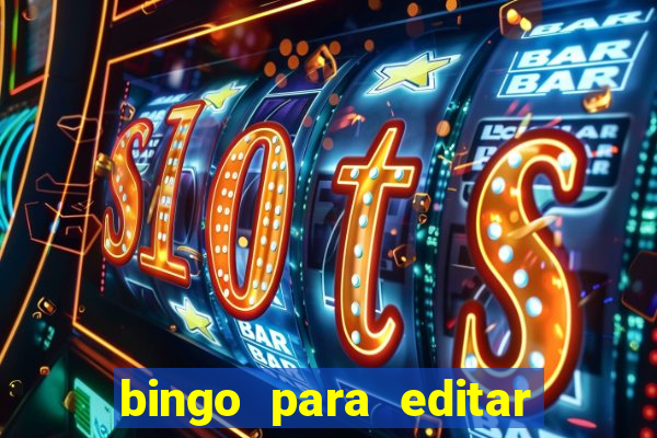 bingo para editar e imprimir