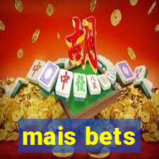 mais bets