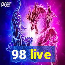 98 live