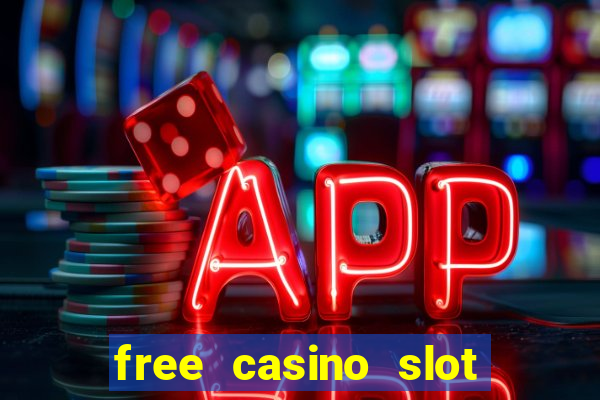 free casino slot games apps