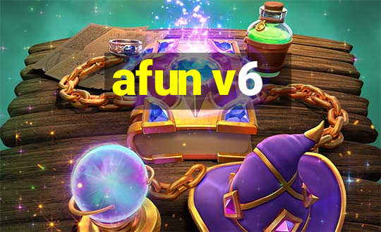 afun v6