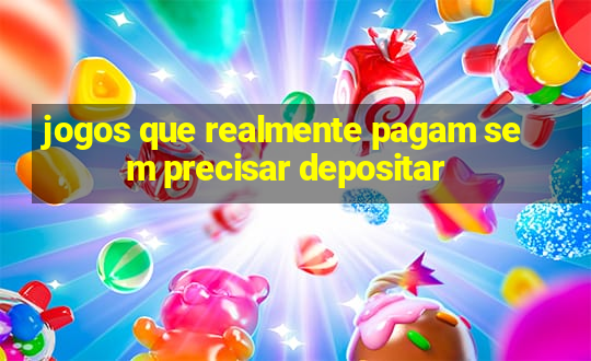 jogos que realmente pagam sem precisar depositar