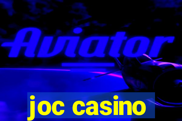 joc casino