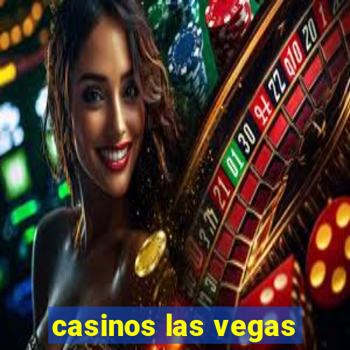 casinos las vegas