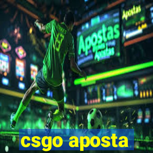 csgo aposta