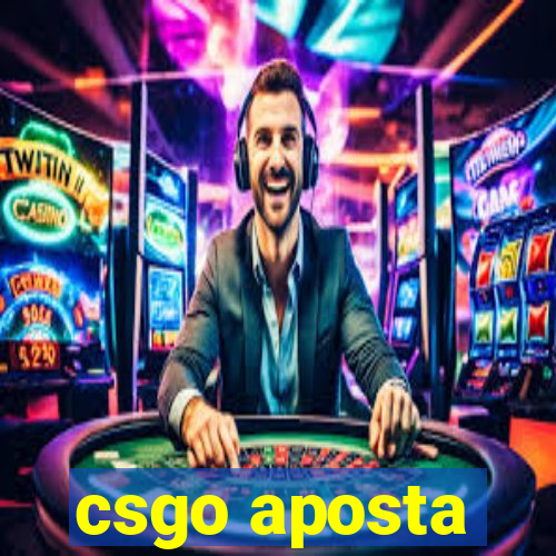 csgo aposta