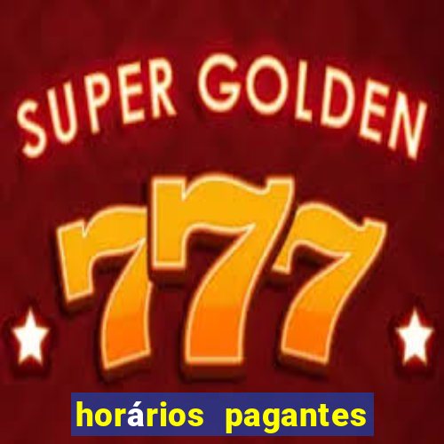 horários pagantes dos slots