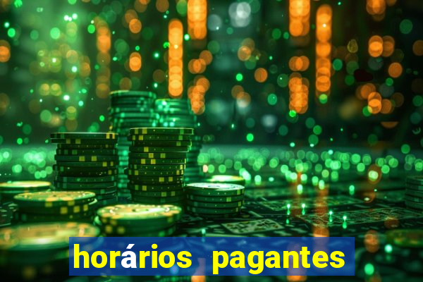 horários pagantes dos slots