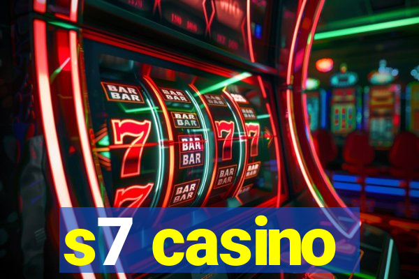 s7 casino