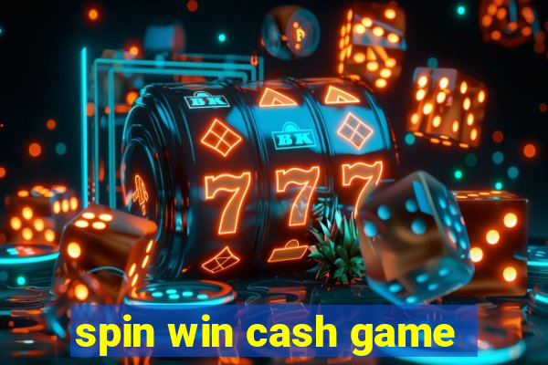 spin win cash game