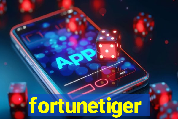 fortunetiger