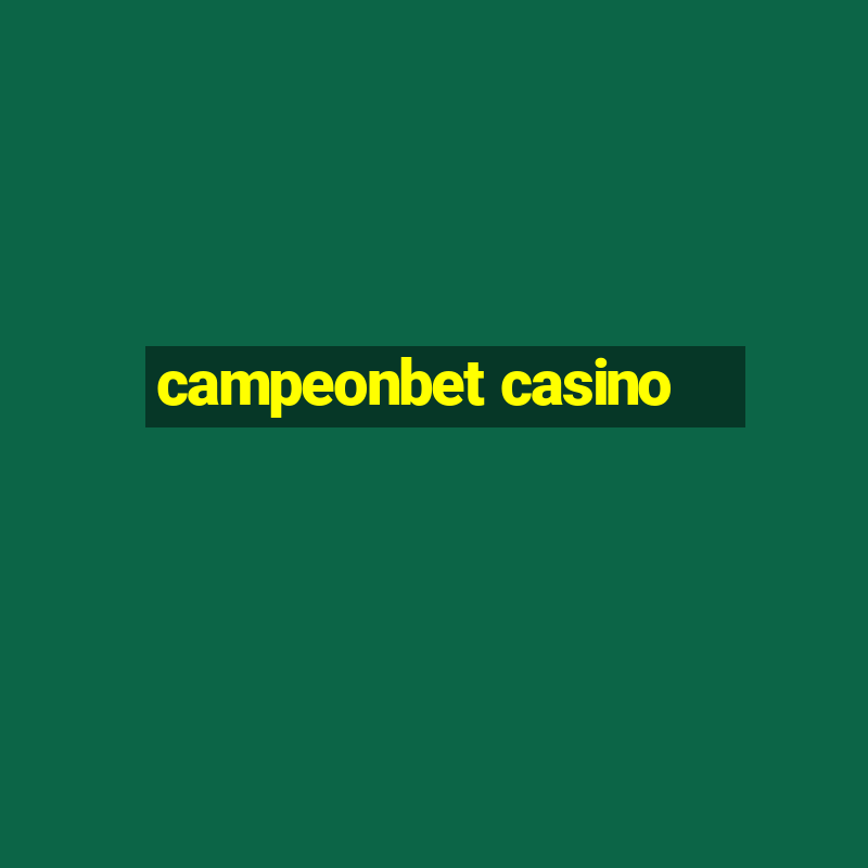 campeonbet casino