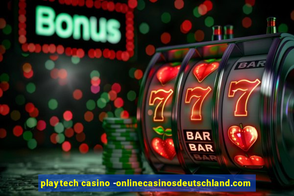 playtech casino -onlinecasinosdeutschland.com