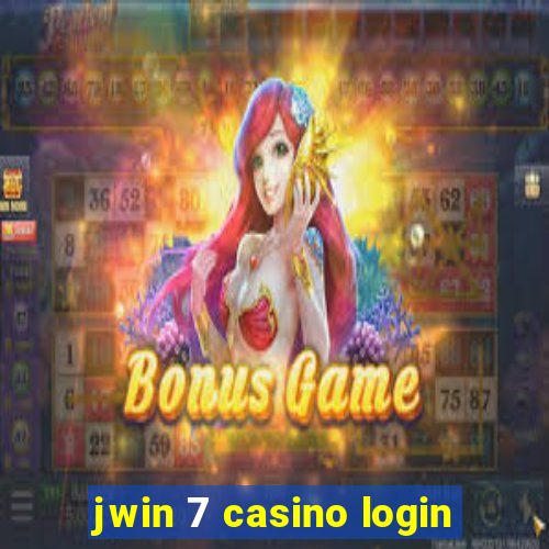 jwin 7 casino login