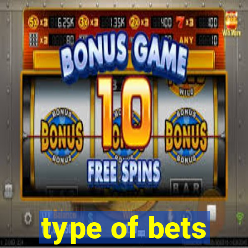 type of bets