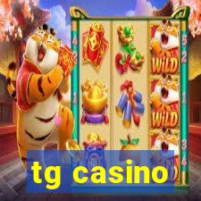 tg casino