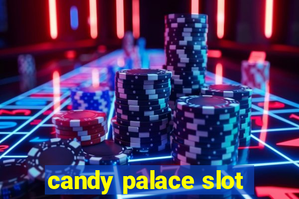 candy palace slot