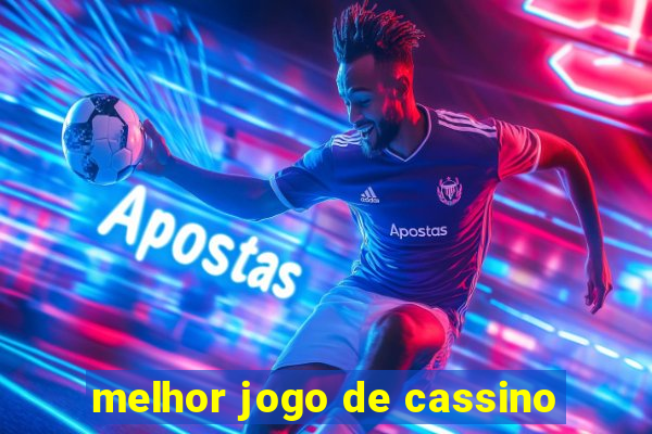 melhor jogo de cassino