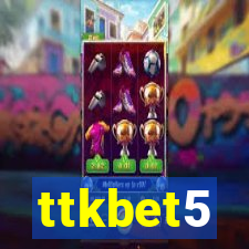 ttkbet5