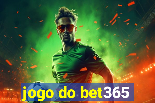 jogo do bet365