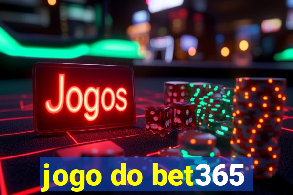 jogo do bet365