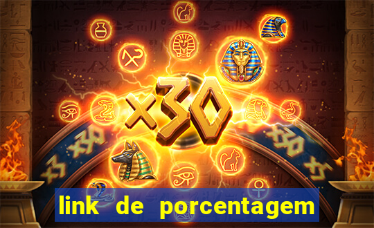 link de porcentagem dos jogos slots