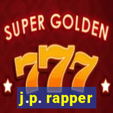 j.p. rapper