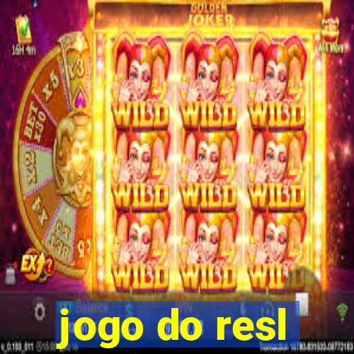 jogo do resl