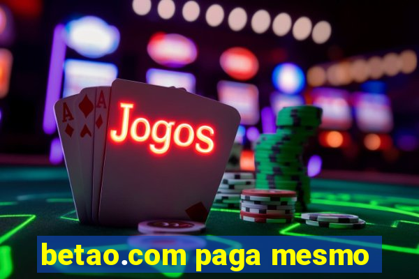 betao.com paga mesmo