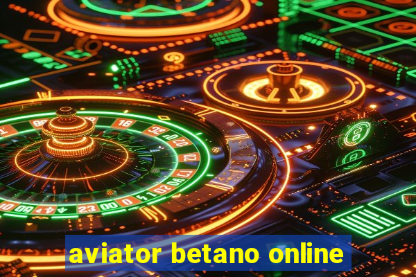 aviator betano online