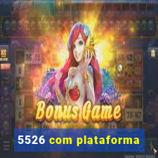 5526 com plataforma