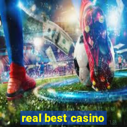 real best casino