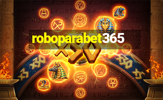 roboparabet365