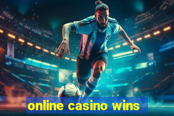 online casino wins