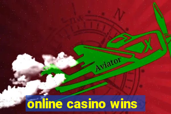 online casino wins