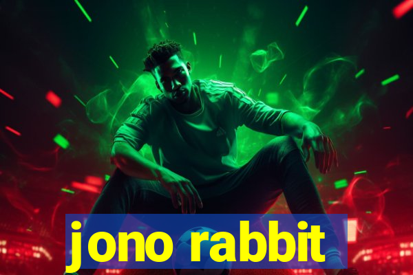 jono rabbit