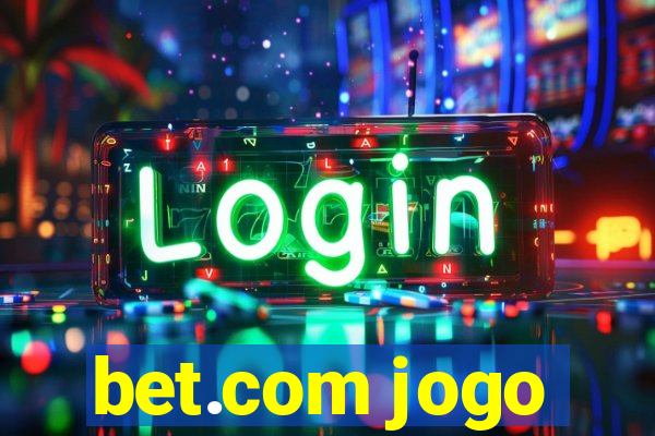 bet.com jogo