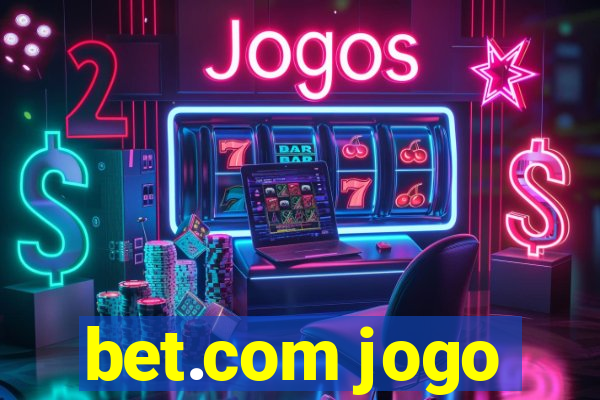 bet.com jogo