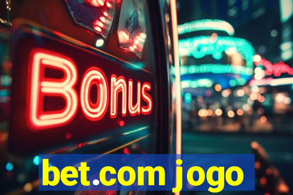 bet.com jogo