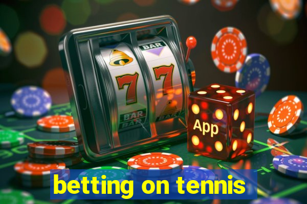 betting on tennis