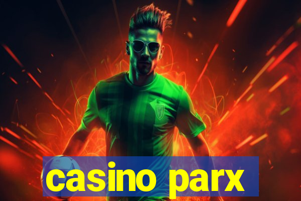 casino parx