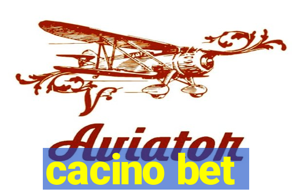 cacino bet